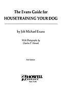 E-Book (epub) The Evans Guide for Housetraining Your Dog von Job Michael Evans