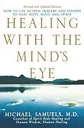 E-Book (epub) Healing with the Mind's Eye von M. D. Samuels