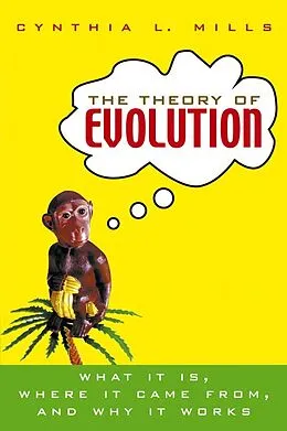 E-Book (epub) The Theory of Evolution von Cynthia L. Mills