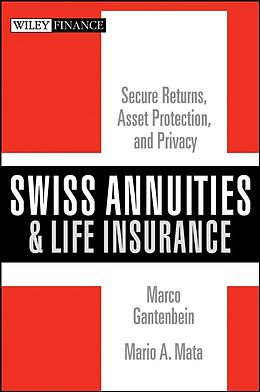 eBook (pdf) Swiss Annuities and Life Insurance de Marco Gantenbein, Mario A. Mata