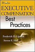E-Book (pdf) Executive Compensation Best Practices von Frederick D. Lipman, Steven E. Hall