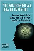 E-Book (pdf) The Million-Dollar Idea in Everyone von Mike Collins
