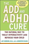 E-Book (epub) The ADD and ADHD Cure von Jay Gordon