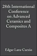 E-Book (pdf) 28th International Conference on Advanced Ceramics and Composites A von 