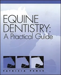 E-Book (pdf) Equine Dentistry von Patricia Pence