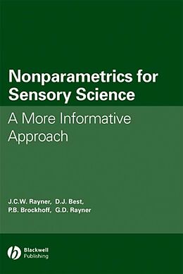 E-Book (pdf) Nonparametrics for Sensory Science von John Charles Wi Rayner, D. John Best, Per Bruun Brockhoff