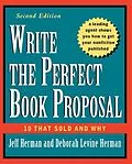 E-Book (epub) Write the Perfect Book Proposal von Jeff Herman, Deborah Levine Herman
