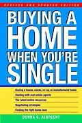 E-Book (epub) Buying a Home When You're Single von Donna G. Albrecht