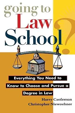 E-Book (epub) Going to Law School von Harry Castleman, Christopher Niewoehner