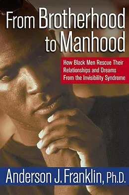 E-Book (epub) From Brotherhood to Manhood von Anderson J. Franklin