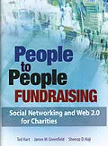 E-Book (epub) People to People Fundraising von Ted Hart, James M. Greenfield, Sheeraz D. Haji