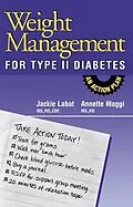 E-Book (epub) Weight Management for Type II Diabetes von Jackie Labat, Annette Maggi