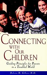 eBook (epub) Connecting With Our Children de Roberta M. Gilbert