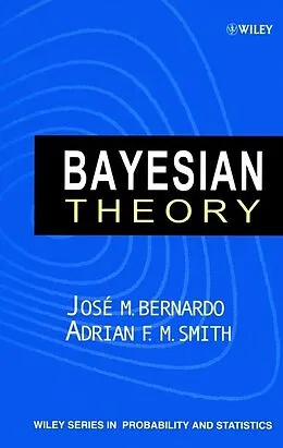 E-Book (pdf) Bayesian Theory von José M. Bernardo, Adrian F. M. Smith