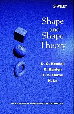 E-Book (pdf) Shape and Shape Theory von D. G. Kendall, D. Barden, T. K. Carne