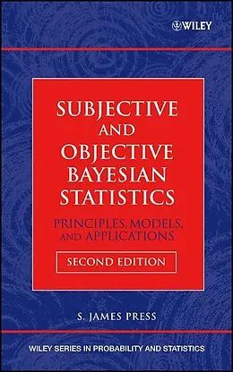 E-Book (pdf) Subjective and Objective Bayesian Statistics von S. James Press