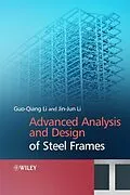 E-Book (pdf) Advanced Analysis and Design of Steel Frames von Gou-Qiang Li, Jin-Jin Li