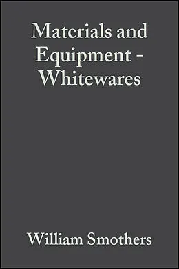 E-Book (pdf) Materials and Equipment - Whitewares von William J. Smothers