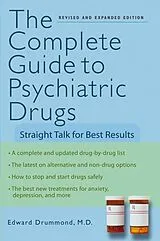 E-Book (epub) The Complete Guide to Psychiatric Drugs von Edward H. Drummond
