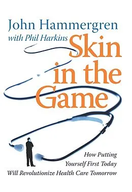 E-Book (pdf) Skin in the Game von John Hammergren, Phil Harkins