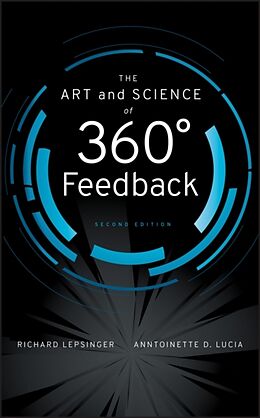 Livre Relié The Art and Science of 360 Degree Feedback de Lepsinger Richard, Anntoinette D. Lucia