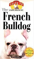 E-Book (epub) The French Bulldog von Kathy Dannel