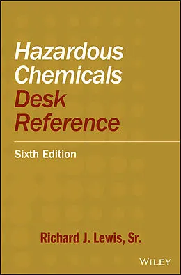 E-Book (pdf) Hazardous Chemicals Desk Reference von Richard J. Lewis