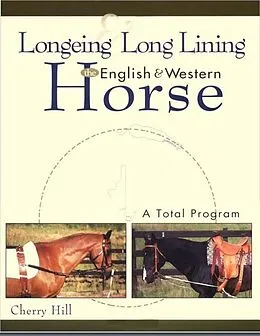 E-Book (epub) Longeing and Long Lining, The English and Western Horse von Cherry Hill