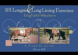 E-Book (epub) 101 Longeing and Long Lining Exercises von Cherry Hill