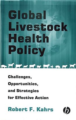 E-Book (pdf) Global Livestock Health Policy von Robert F. Kahrs