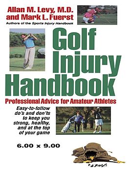 E-Book (epub) Golf Injury Handbook von Allan M. Levy, Mark L. Fuerst