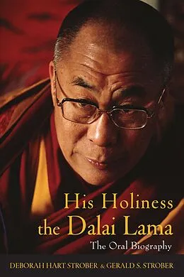 E-Book (epub) His Holiness the Dalai Lama von Deborah Hart Strober, Gerald S. Strober