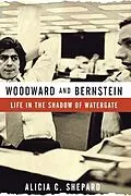 E-Book (epub) Woodward and Bernstein von Alicia C. Shepard