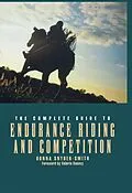 E-Book (epub) The Complete Guide to Endurance Riding and Competition von Donna Snyder-Smith
