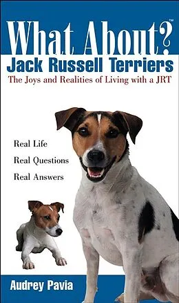 E-Book (epub) What About Jack Russell Terriers? von Audrey Pavia