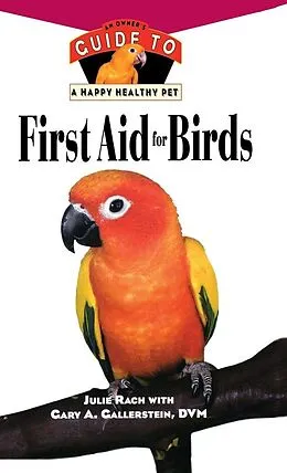E-Book (epub) First Aid For Birds von Julie Rach, Gary A. Gallerstein