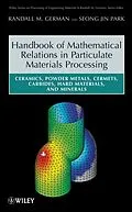 E-Book (pdf) Handbook of Mathematical Relations in Particulate Materials Processing von Randall M. German