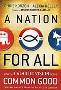 E-Book (pdf) A Nation for All von Chris Korzen, Alexia Kelley