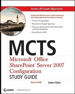 E-Book (pdf) MCTS: Microsoft Office SharePoint Server 2007 Configuration Study Guide von James Pyles
