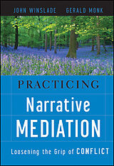 E-Book (pdf) Practicing Narrative Mediation von John Winslade, Gerald D. Monk