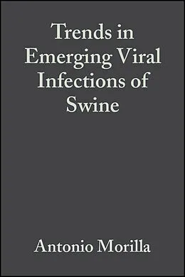 E-Book (pdf) Trends in Emerging Viral Infections of Swine von Antonio Morilla, Kyoung-Jin Yoon, Jeff J. Zimmerman