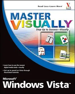 E-Book (pdf) Master VISUALLY Microsoft Windows Vista von Rob Tidrow