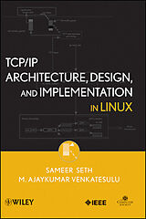 eBook (pdf) TCP/IP Architecture, Design and Implementation in Linux de Sameer Seth, M. Ajaykumar Venkatesulu