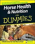 E-Book (pdf) Horse Health and Nutrition For Dummies, von Audrey Pavia, Kate Gentry-Running
