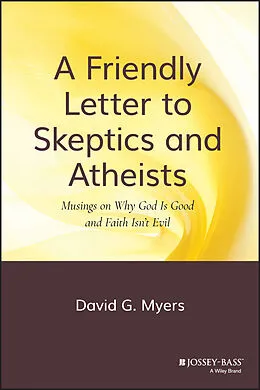 E-Book (pdf) A Friendly Letter to Skeptics and Atheists von David G. Myers