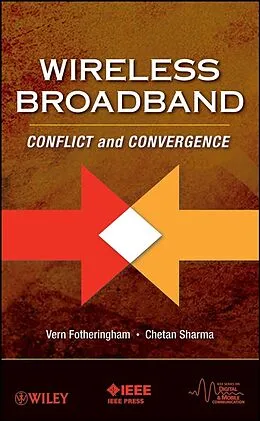 E-Book (pdf) Wireless Broadband von Vern Fotheringham, Chetan Sharma