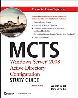 E-Book (pdf) MCTS Windows Server 2008 Active Directory Configuration Study Guide von William Panek, James Chellis