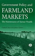 E-Book (pdf) Government Policy and Farmland Markets von Charles Moss, Andrew Schmitz