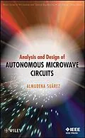 E-Book (pdf) Analysis and Design of Autonomous Microwave Circuits von Almudena Suarez