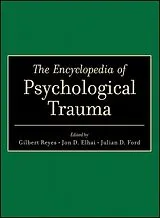 E-Book (pdf) The Encyclopedia of Psychological Trauma von Gilbert Reyes, Jon D. Elhai, Julian D. Ford